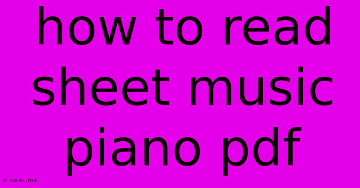 How To Read Sheet Music Piano Pdf