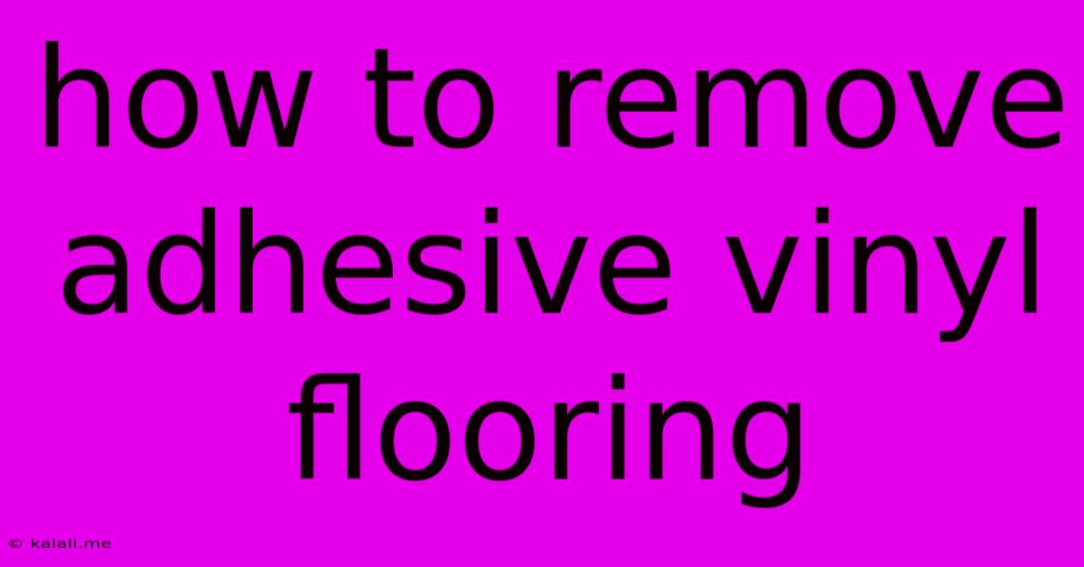 How To Remove Adhesive Vinyl Flooring