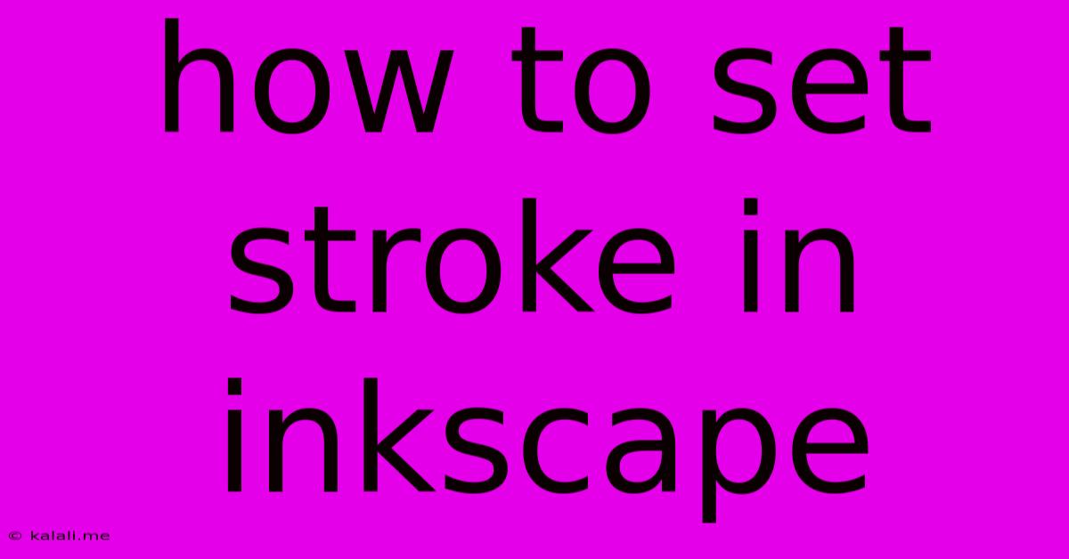How To Set Stroke In Inkscape