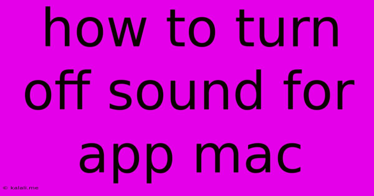 How To Turn Off Sound For App Mac