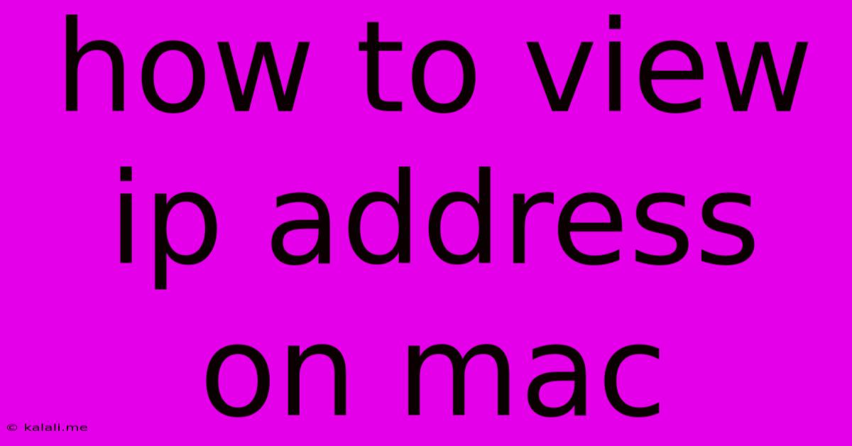 How To View Ip Address On Mac