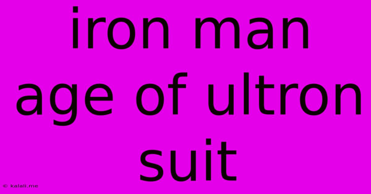 Iron Man Age Of Ultron Suit
