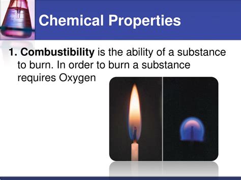 Is Combustibility A Chemical Or Physical Property