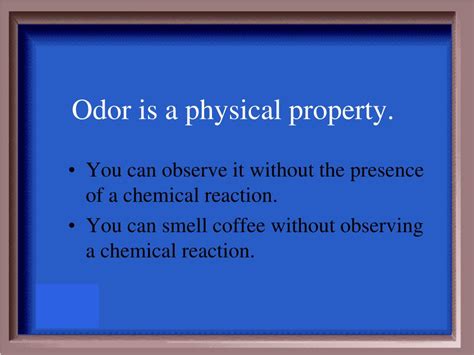 Is Odor A Physical Or Chemical Property