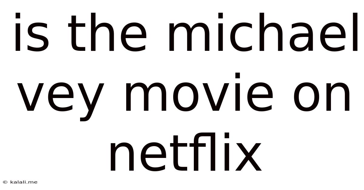 Is The Michael Vey Movie On Netflix