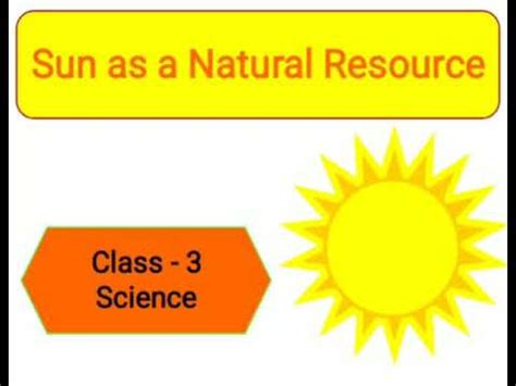 Is The Sun A Natural Resource