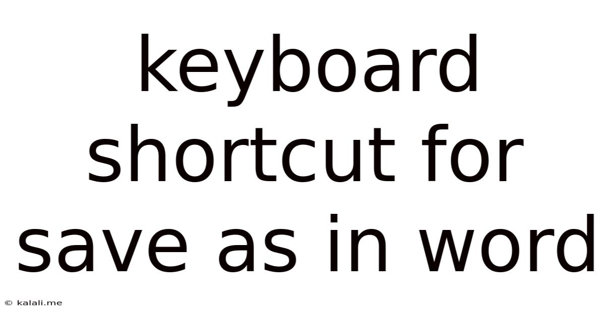 Keyboard Shortcut For Save As In Word