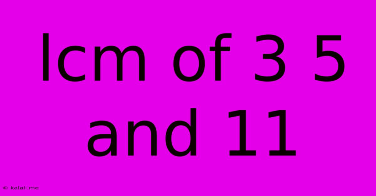 Lcm Of 3 5 And 11