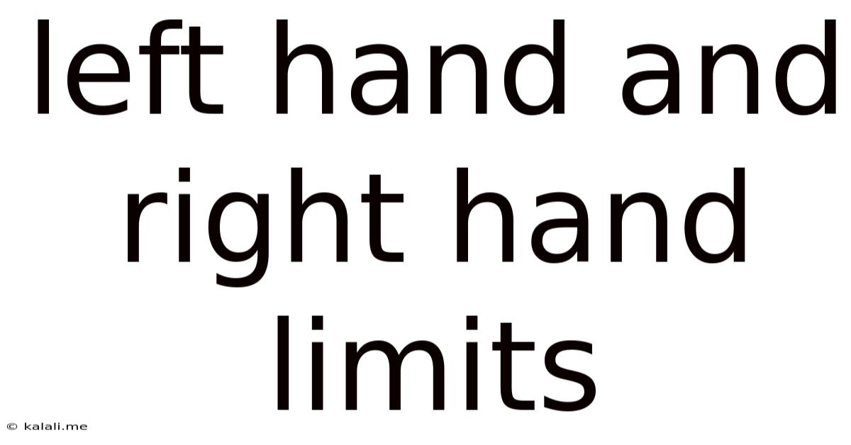 Left Hand And Right Hand Limits