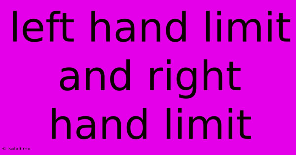 Left Hand Limit And Right Hand Limit