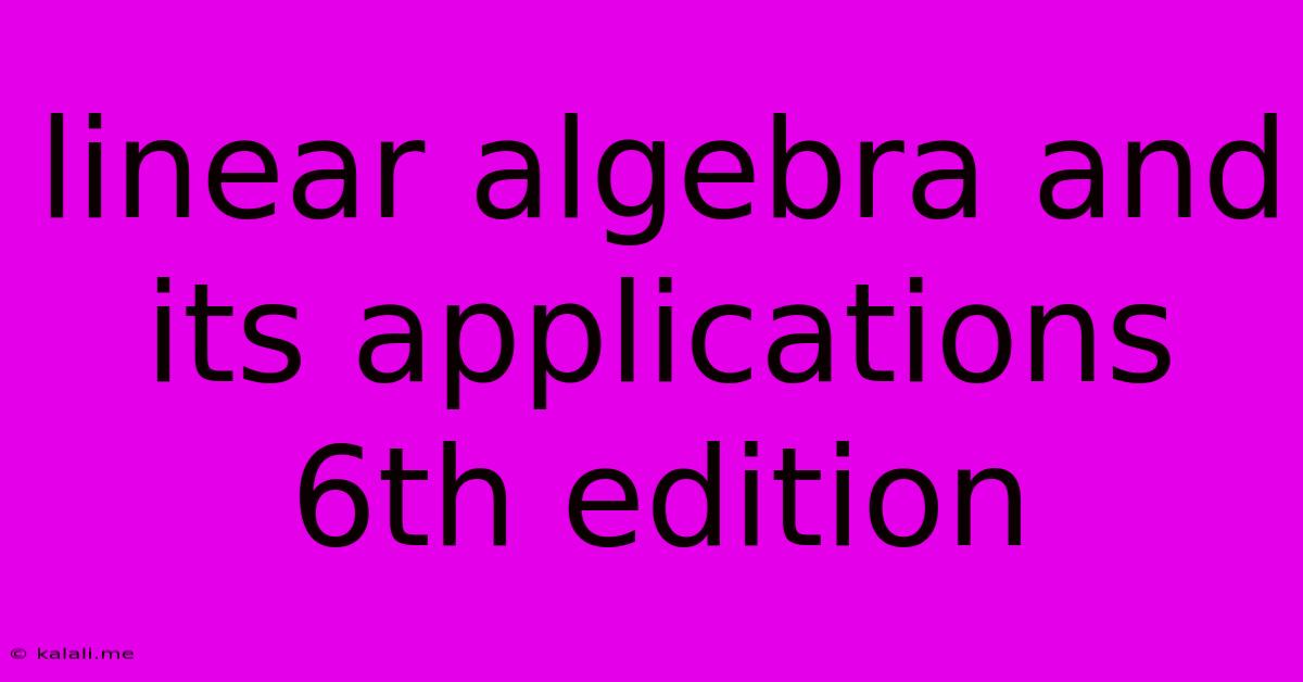 Linear Algebra And Its Applications 6th Edition