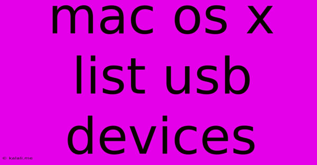 Mac Os X List Usb Devices