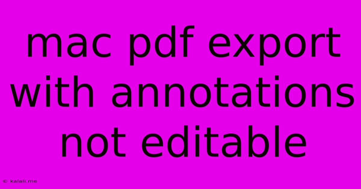 Mac Pdf Export With Annotations Not Editable