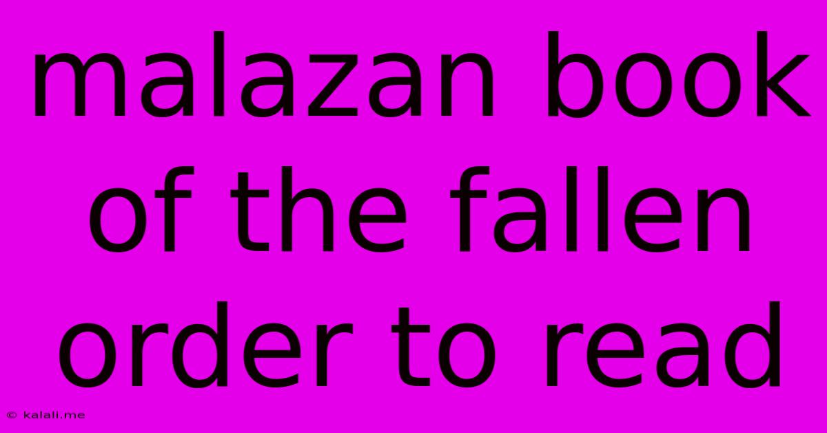 Malazan Book Of The Fallen Order To Read