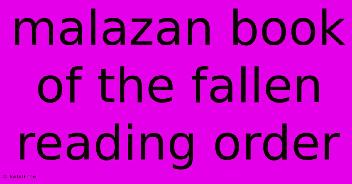 Malazan Book Of The Fallen Reading Order