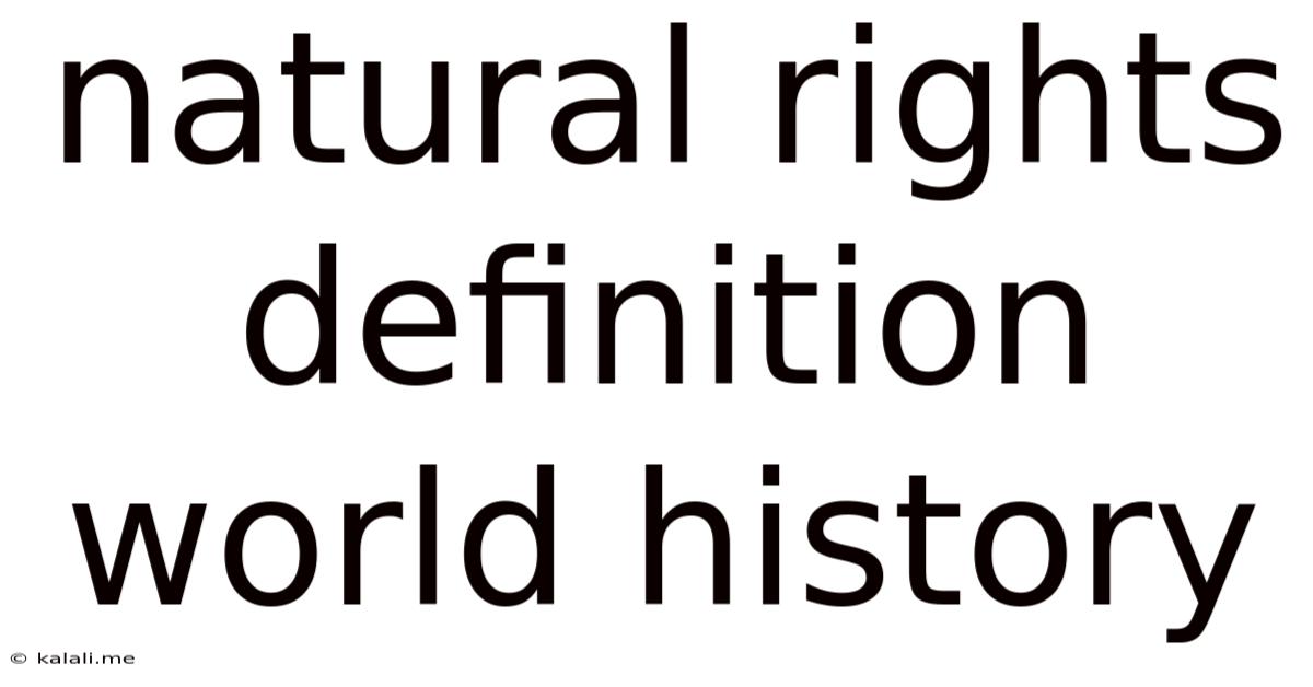 Natural Rights Definition World History