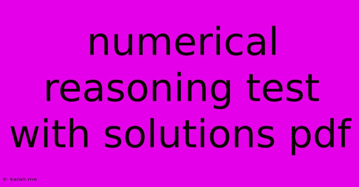 Numerical Reasoning Test With Solutions Pdf