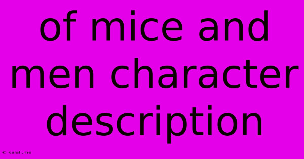 Of Mice And Men Character Description