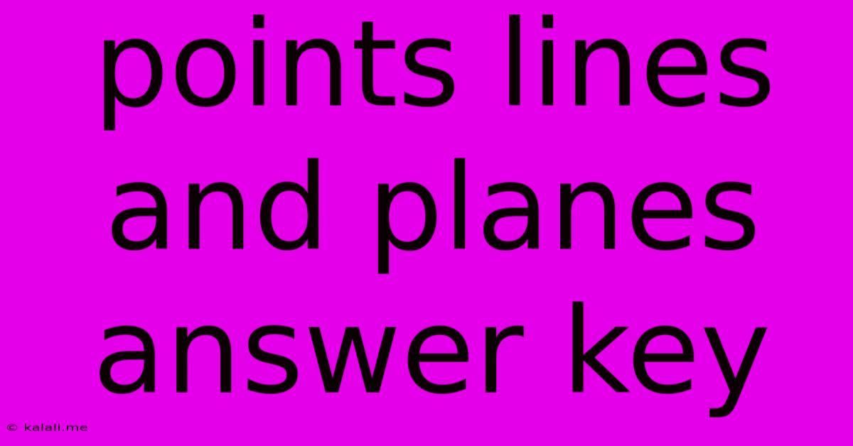 Points Lines And Planes Answer Key