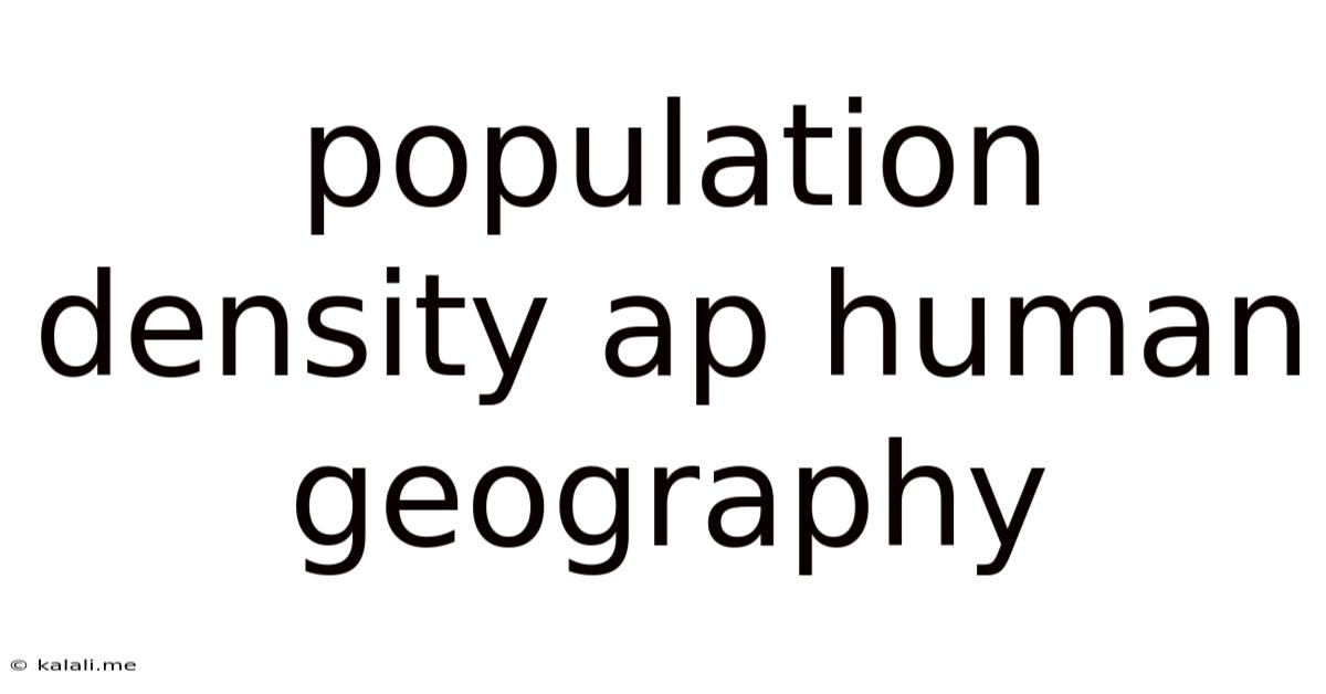 Population Density Ap Human Geography