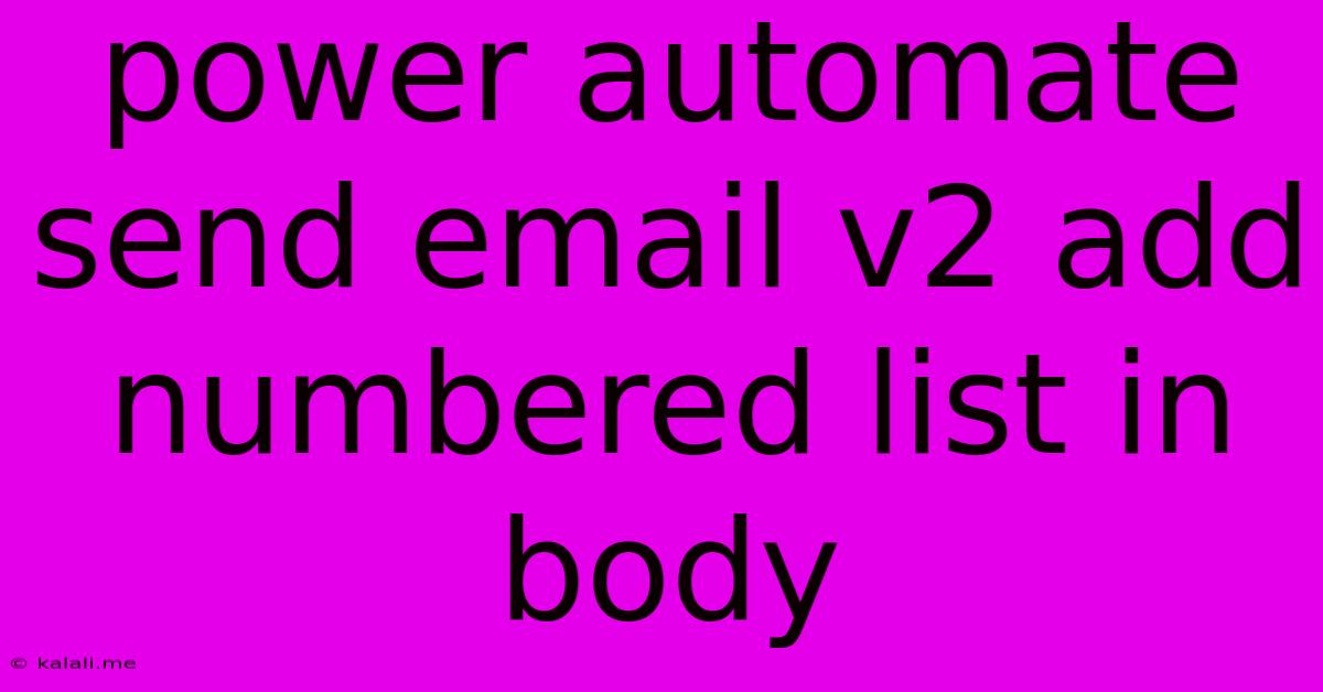 Power Automate Send Email V2 Add Numbered List In Body