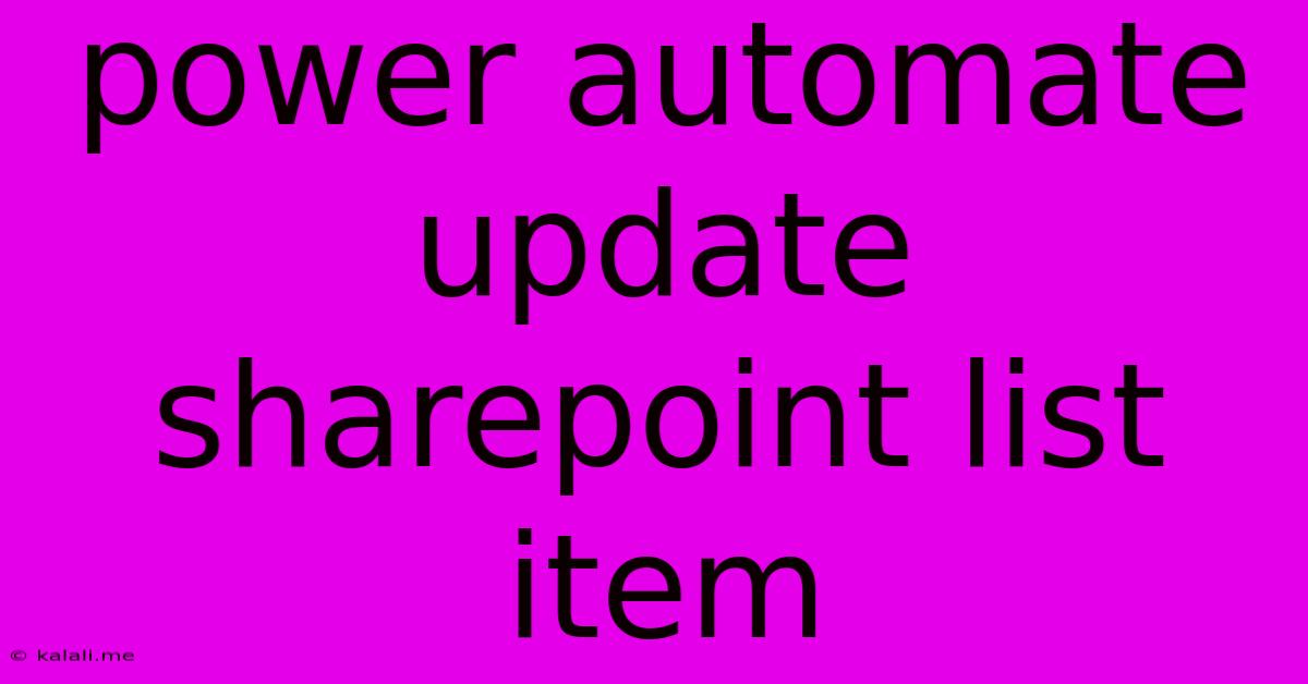 Power Automate Update Sharepoint List Item