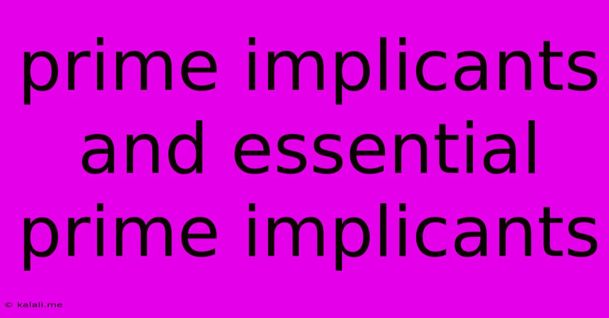 Prime Implicants And Essential Prime Implicants