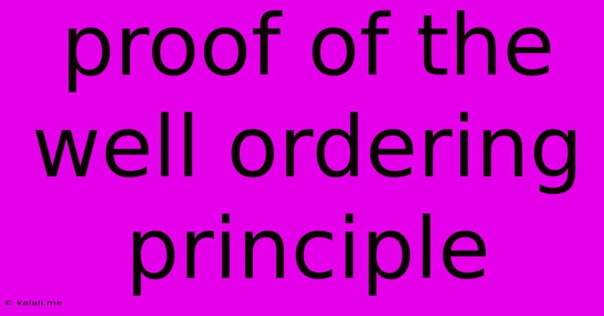 Proof Of The Well Ordering Principle