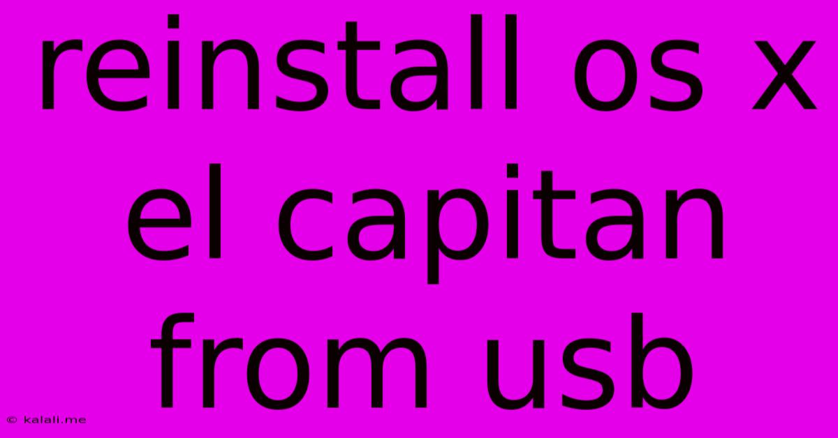 Reinstall Os X El Capitan From Usb