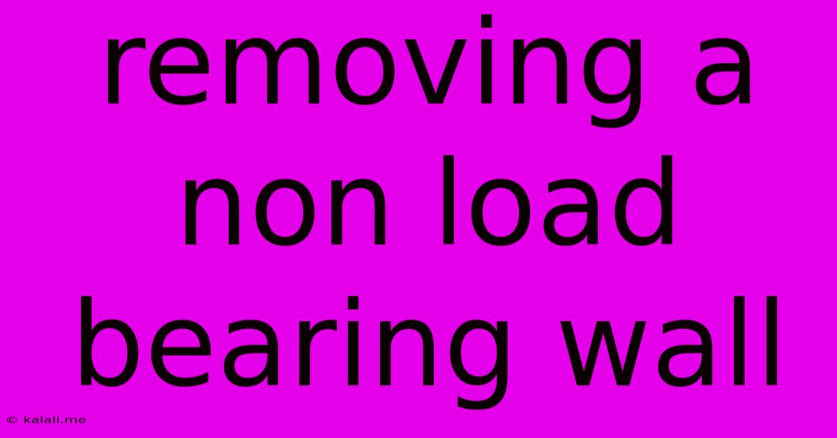 Removing A Non Load Bearing Wall