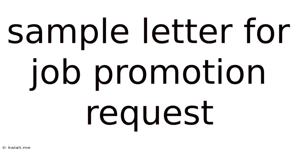 Sample Letter For Job Promotion Request