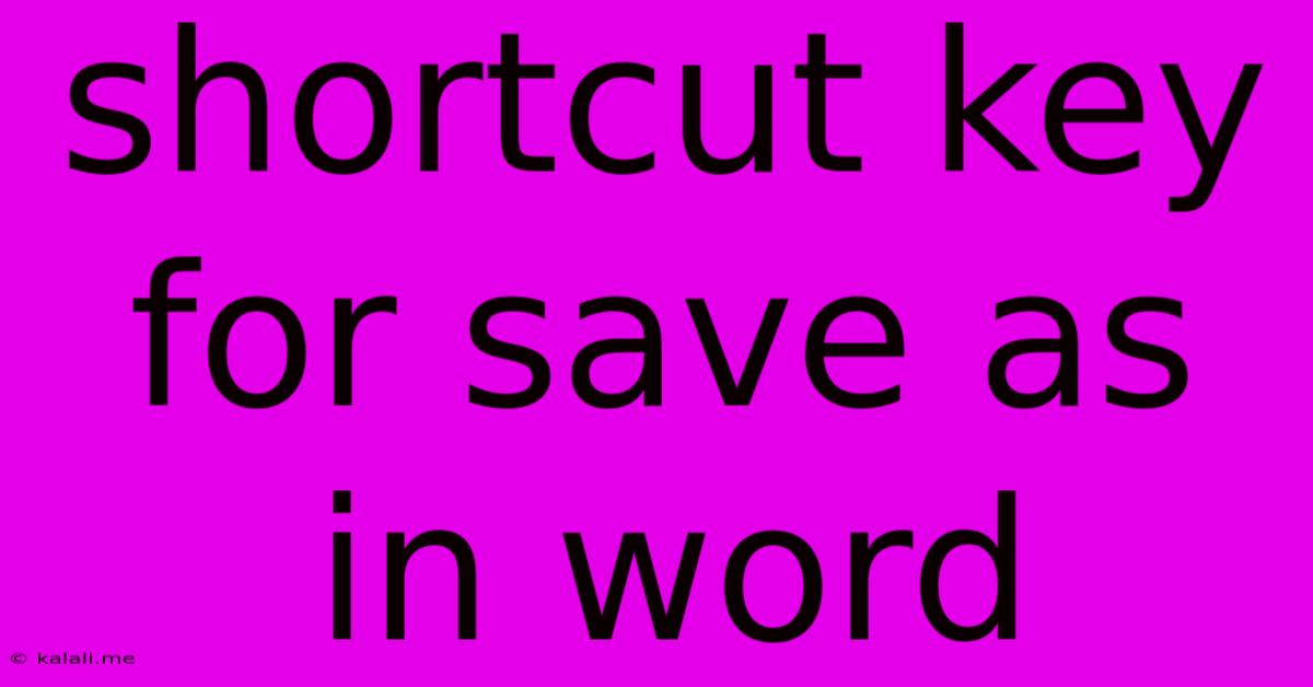 Shortcut Key For Save As In Word