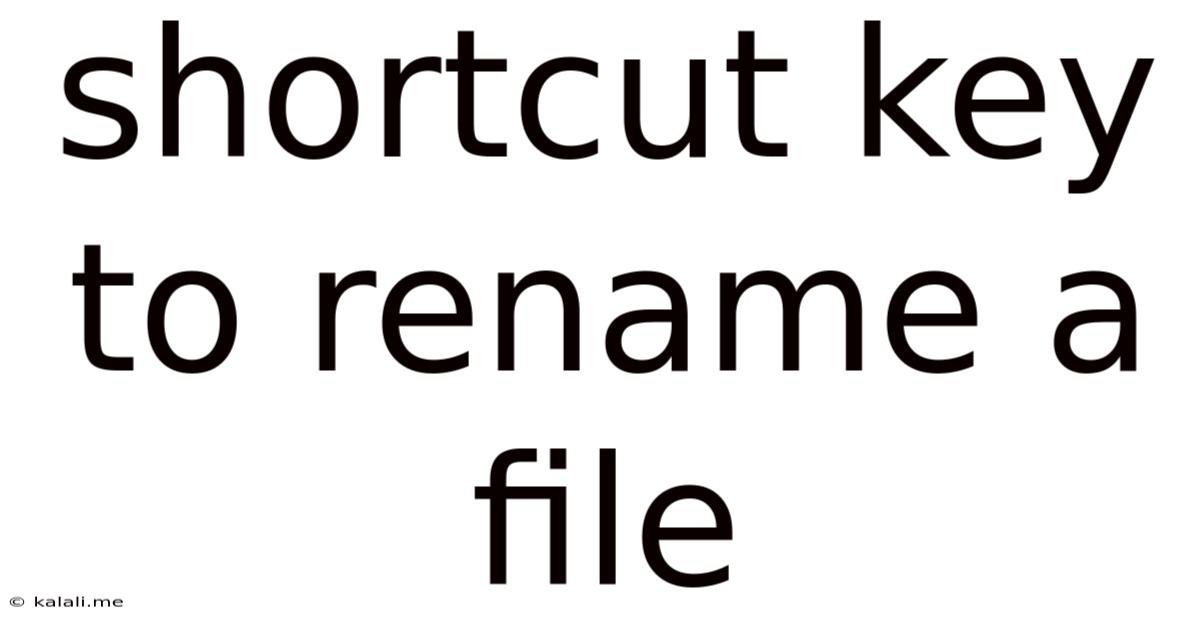 Shortcut Key To Rename A File