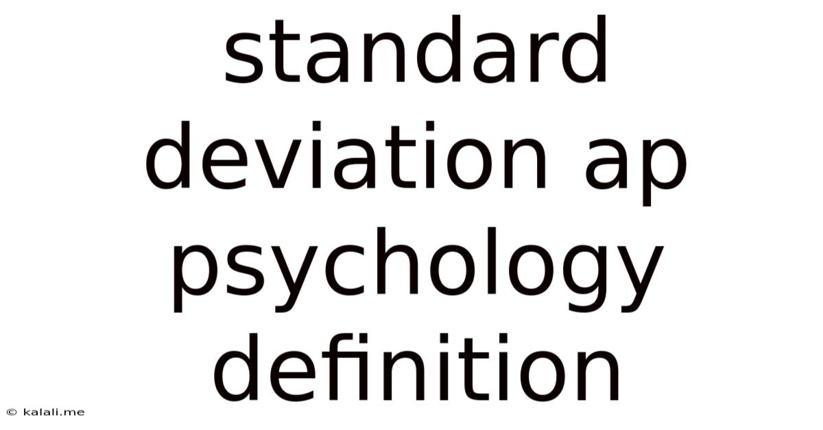 Standard Deviation Ap Psychology Definition