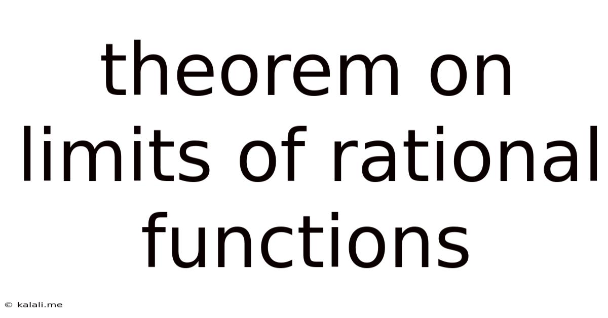 Theorem On Limits Of Rational Functions