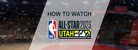 Watch 2025 NBA All-Star Game: Guide