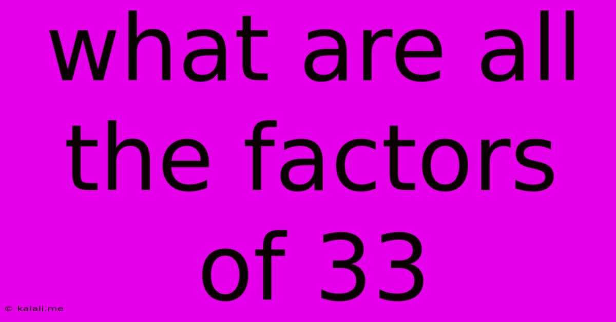 What Are All The Factors Of 33