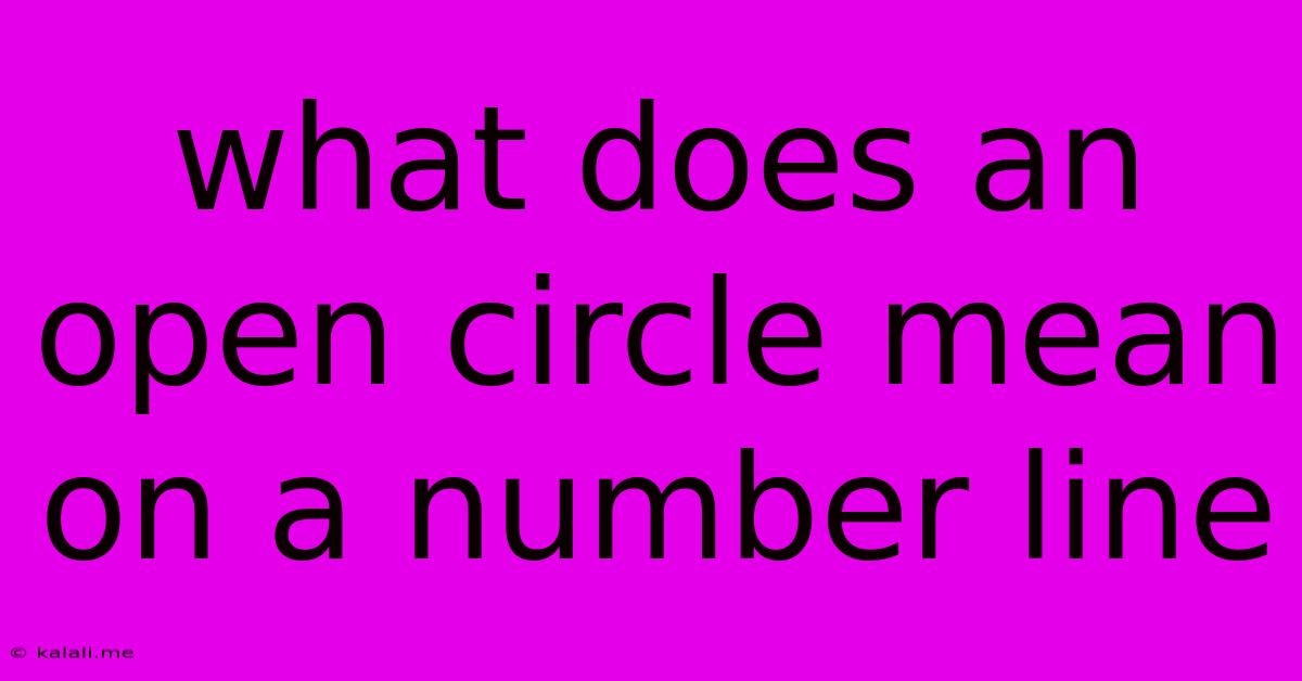 What Does An Open Circle Mean On A Number Line