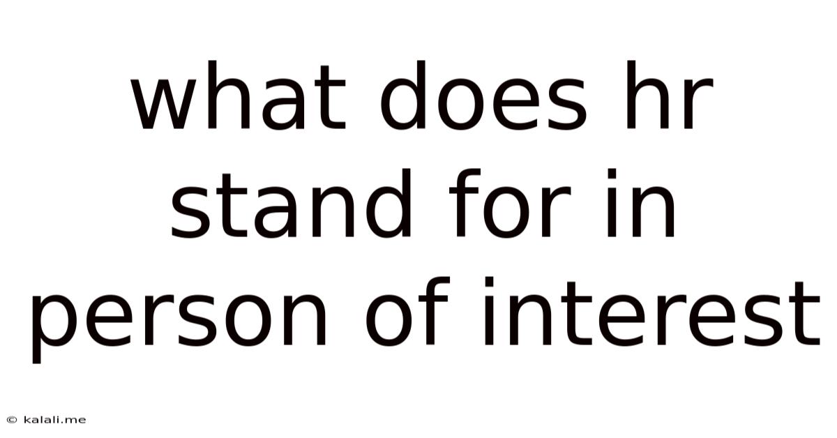 What Does Hr Stand For In Person Of Interest
