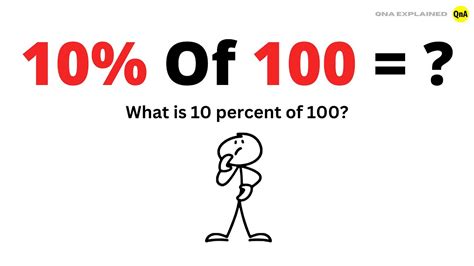 What Is 10 Percent Of 100