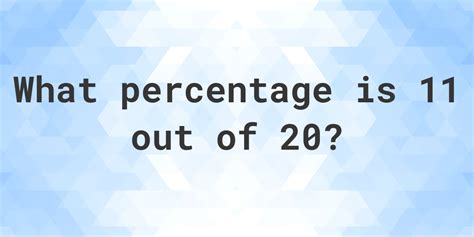 What Is 11 20 As A Percent