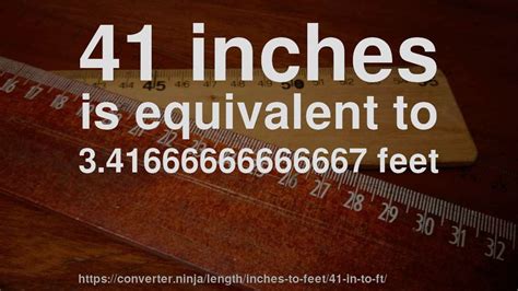 What Is 41 Inches In Feet