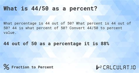 What Is 44 50 As A Percent