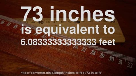 What Is 73 Inches In Feet