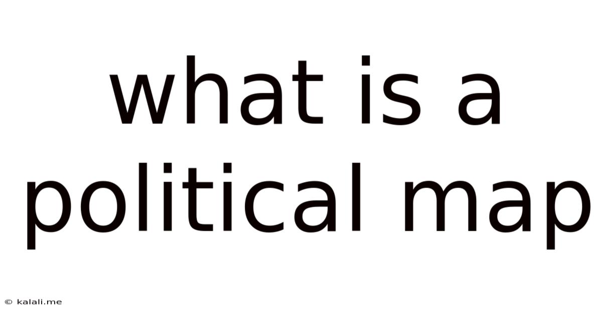 What Is A Political Map
