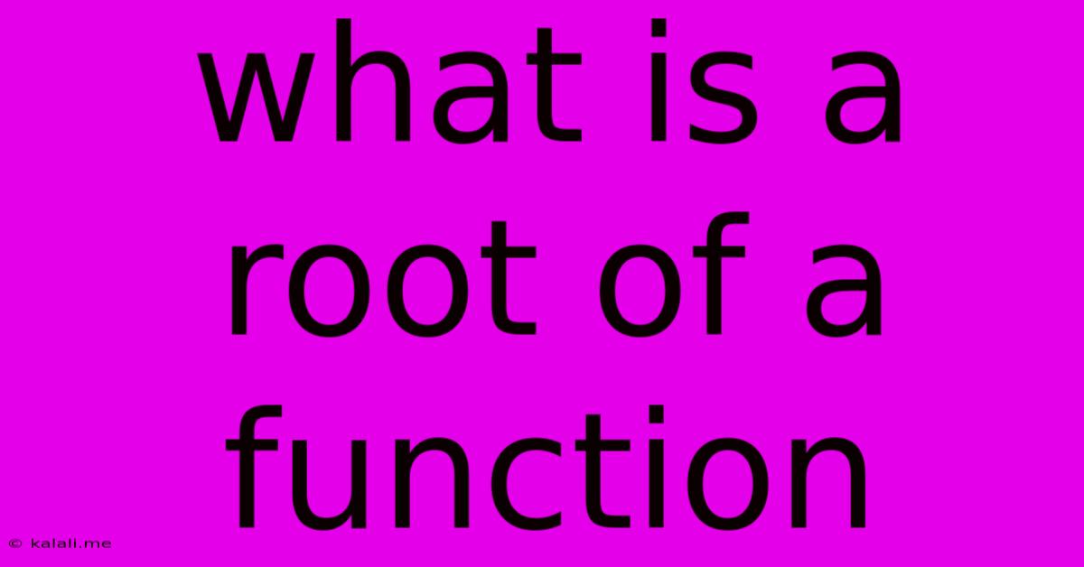 What Is A Root Of A Function