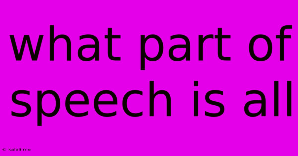 What Part Of Speech Is All