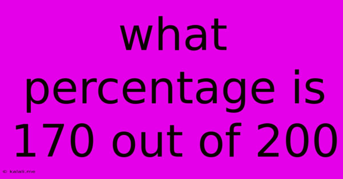 What Percentage Is 170 Out Of 200