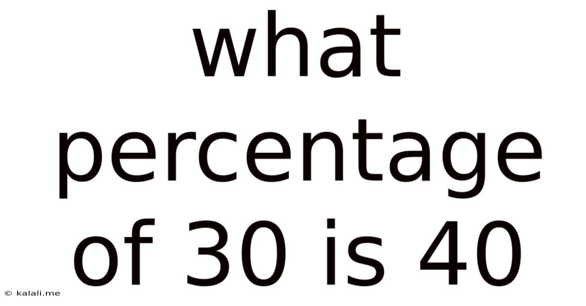 What Percentage Of 30 Is 40