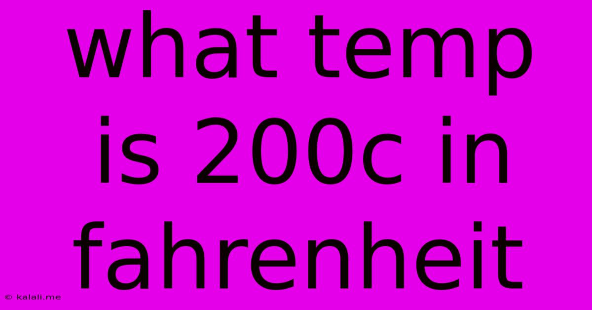 What Temp Is 200c In Fahrenheit
